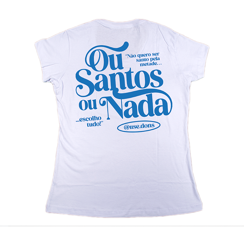 Baby Look Ou Santos ou Nada - Branco ref 3201