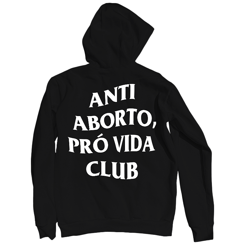 Moletom Anti Aborto, Pró Vida Club ref 3145