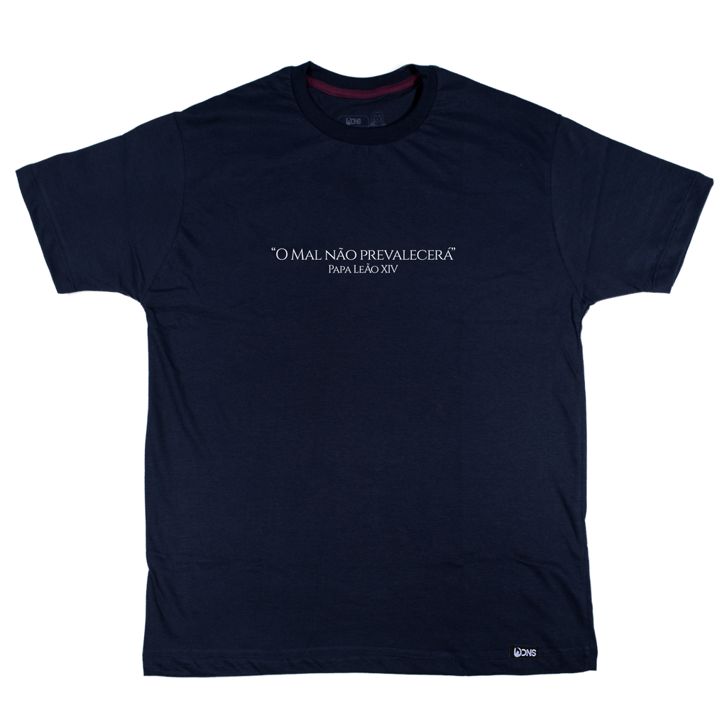 Camiseta O mal não prevalecerá - Papa Leão XIV ref 3243