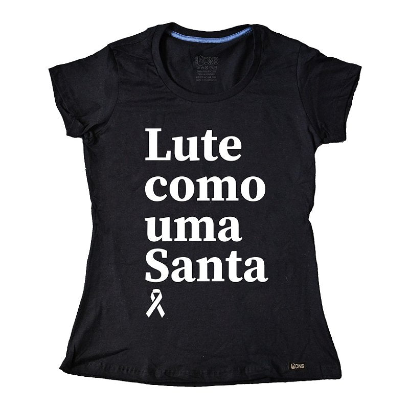 Women’s Fitted Tee – Fight Like a Saint - Ref. 256
